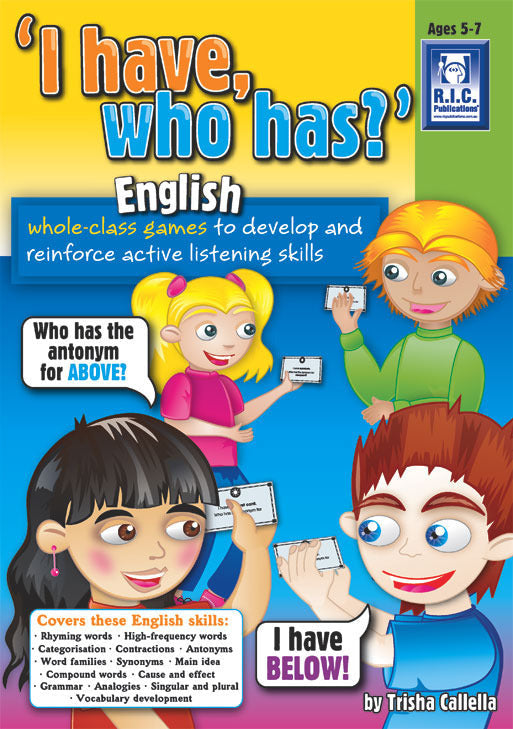 I Have Who Has? - English: Ages 5-7
