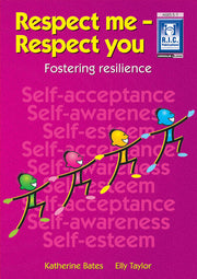 Respect Me - Respect You! - Ages 5-7