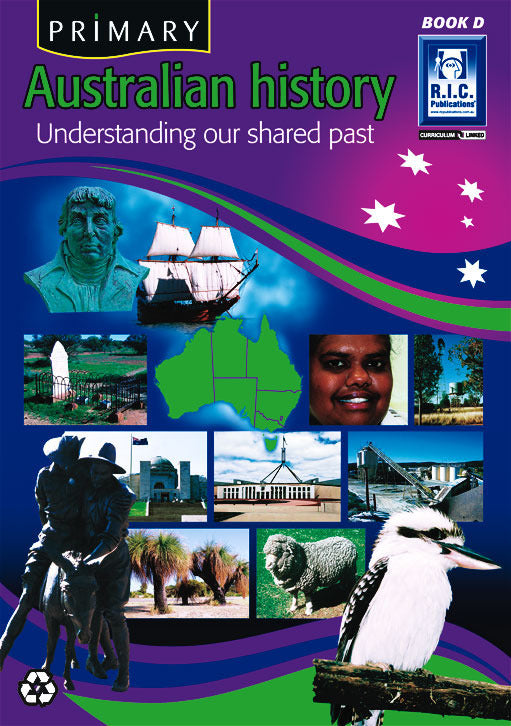 Primary Australian History - Book D: Ages 8-9