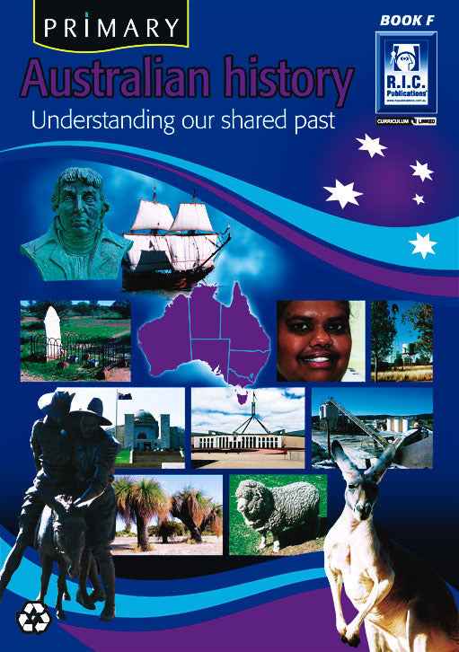 Primary Australian History - Book F: Ages 10-11