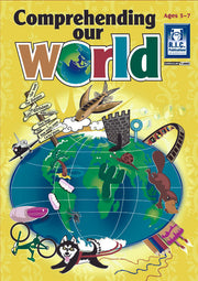 Comprehending Our World - Ages 5-7