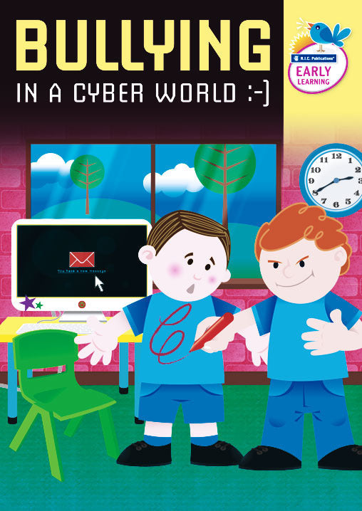 Bullying in a Cyber World - Ages 4-5