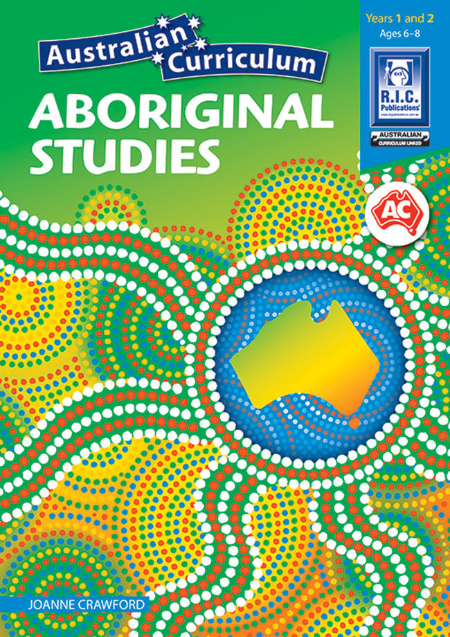 Australian Curriculum Aboriginal Studies - Years 1 & 2