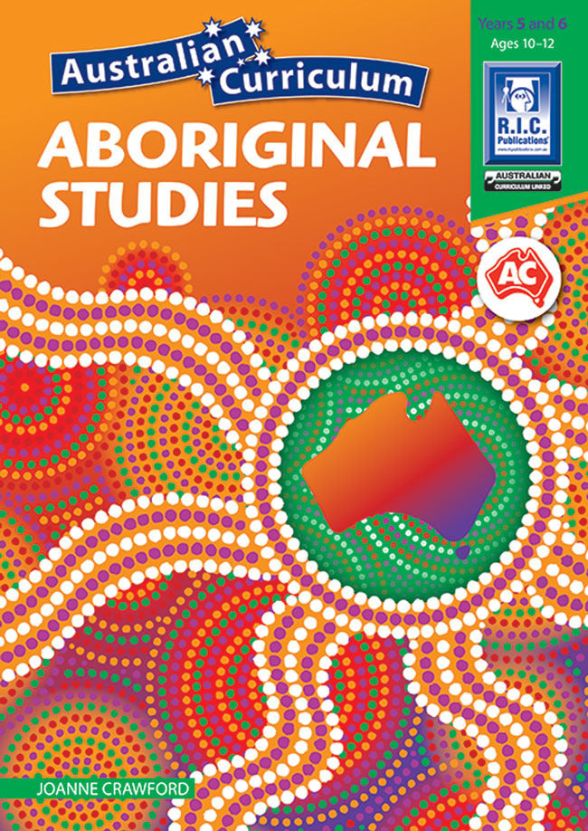 Australian Curriculum Aboriginal Studies - Years 5 & 6