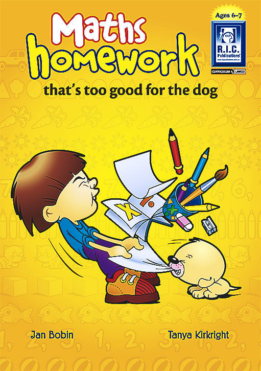 Maths Homework that's too Good for the Dog - Ages 6-7