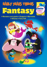 Early Years Themes - Fantasy