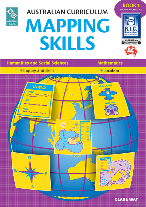 Australian Curriculum - Mapping Skills: Book 1 (Foundation - Year 2)