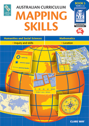 Australian Curriculum - Mapping Skills: Book 3 (Years 5-6)