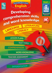 Australian Curriculum English - Developing Comprehension Skills and Word Knowledge: Year 3