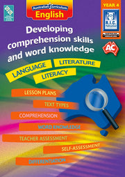 Australian Curriculum English - Developing Comprehension Skills and Word Knowledge: Year 4