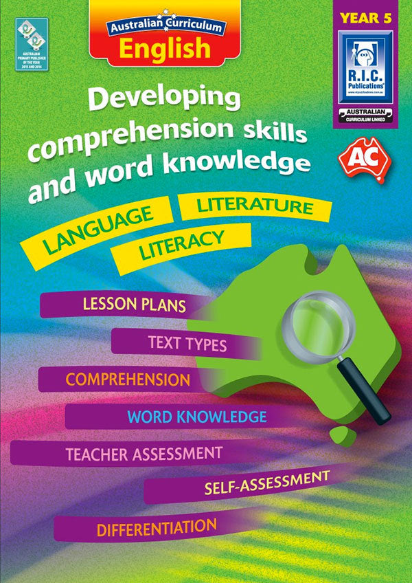 Australian Curriculum English - Developing Comprehension Skills and Word Knowledge: Year 5