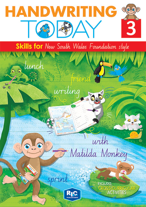 Handwriting Today (NSW Foundation Font) - Student Workbook: Year 3