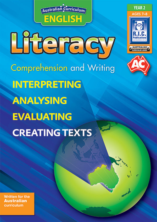 Australian Curriculum English - Literacy: Comprehension and Writing (Year 2)