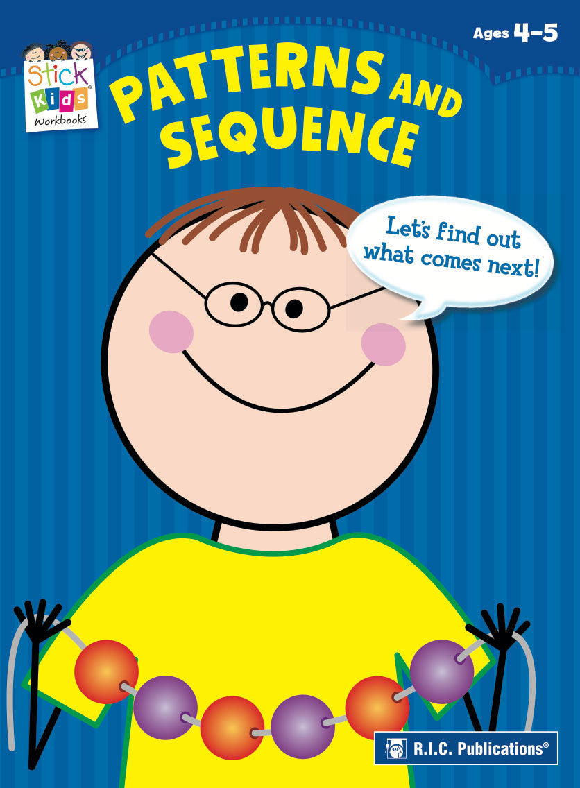 Stick Kids Maths - Ages 4-5: Patterns and Sequence