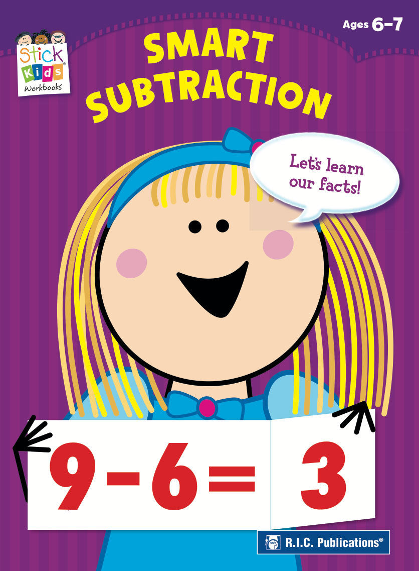 Stick Kids Maths - Ages 6-7: Smart Subtraction