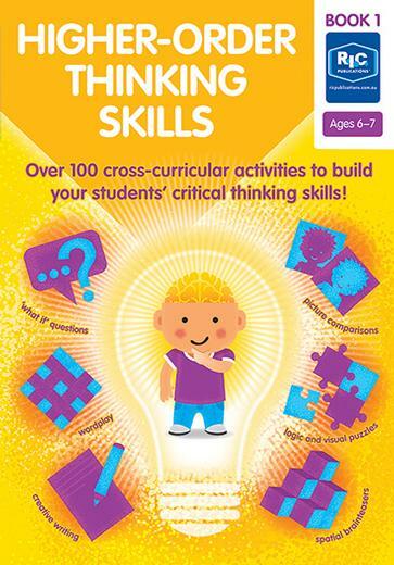 Higher-Order Thinking Skills - Book 1 (Ages 6-7)