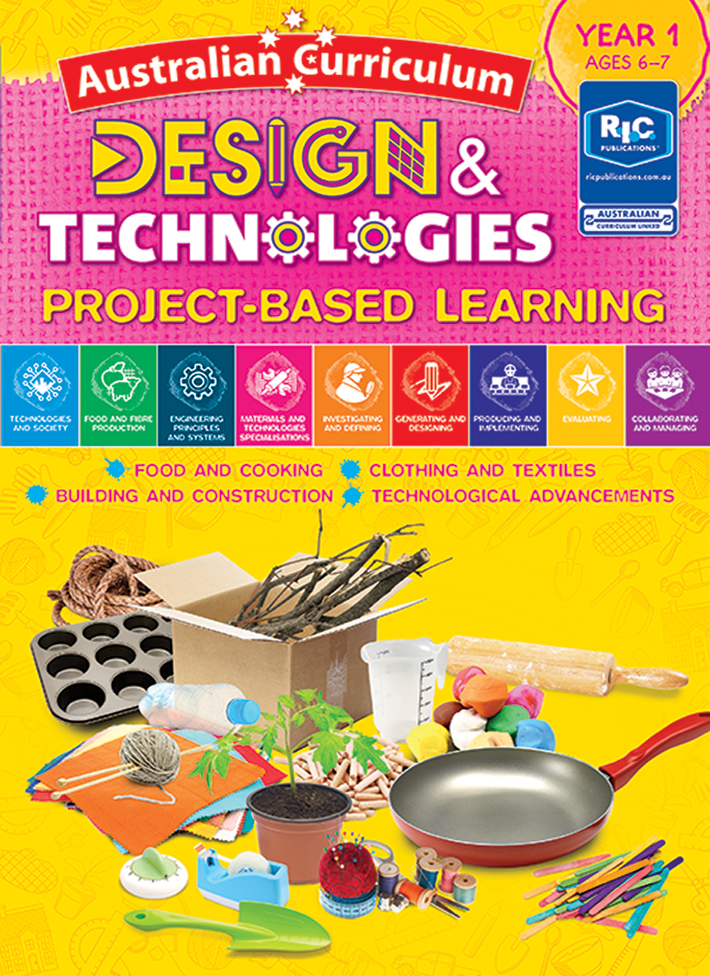 Australian Curriculum Design and Technologies – Year 1