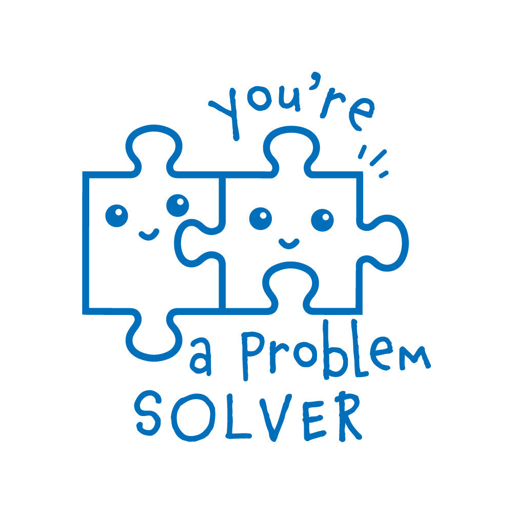 You're A Problem Solver - Positivity & Wellbeing Merit Stamp