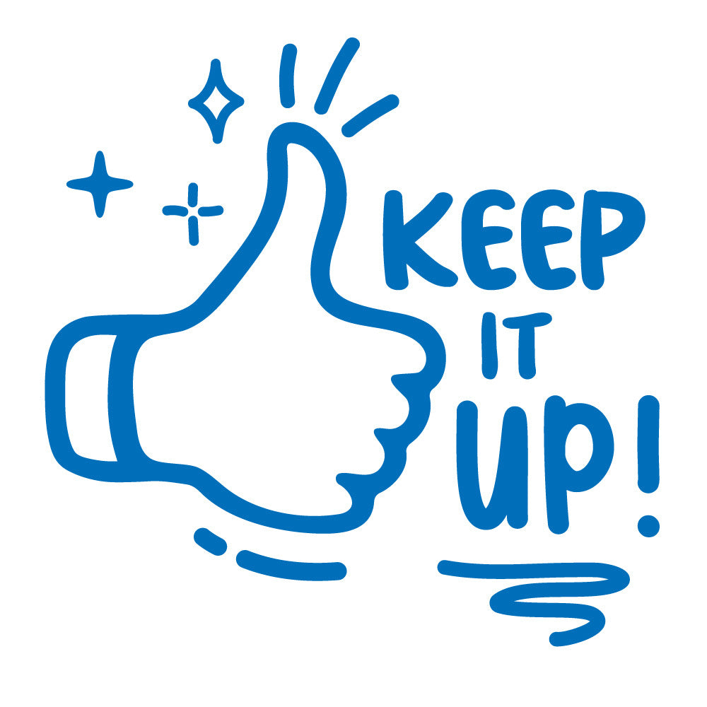 Keep It Up! - Positivity & Wellbeing Merit Stamp
