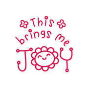 This Brings Me Joy - Positivity & Wellbeing Merit Stamp