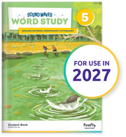 Sound Waves Word Study Student Book 5 (5th Edition)
