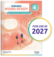 Sound Waves Word Study Student Book 6 (5th Edition)