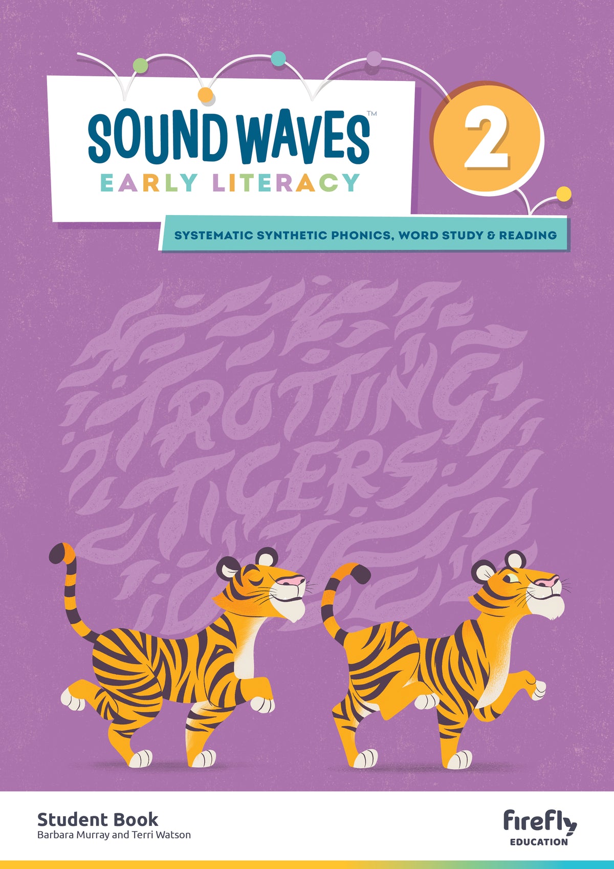 Sound Waves Early Literacy Student Book 2