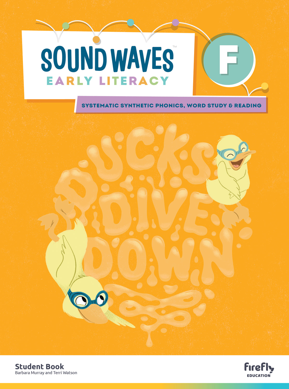 Sound Waves Early Literacy Student Book Foundation