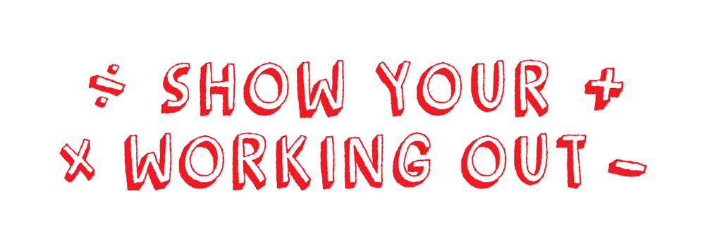 Show Your Working Out - Teacher's Stamp