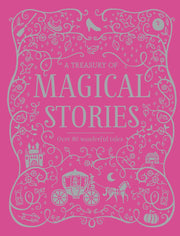 A Treasury of Magical Stories
