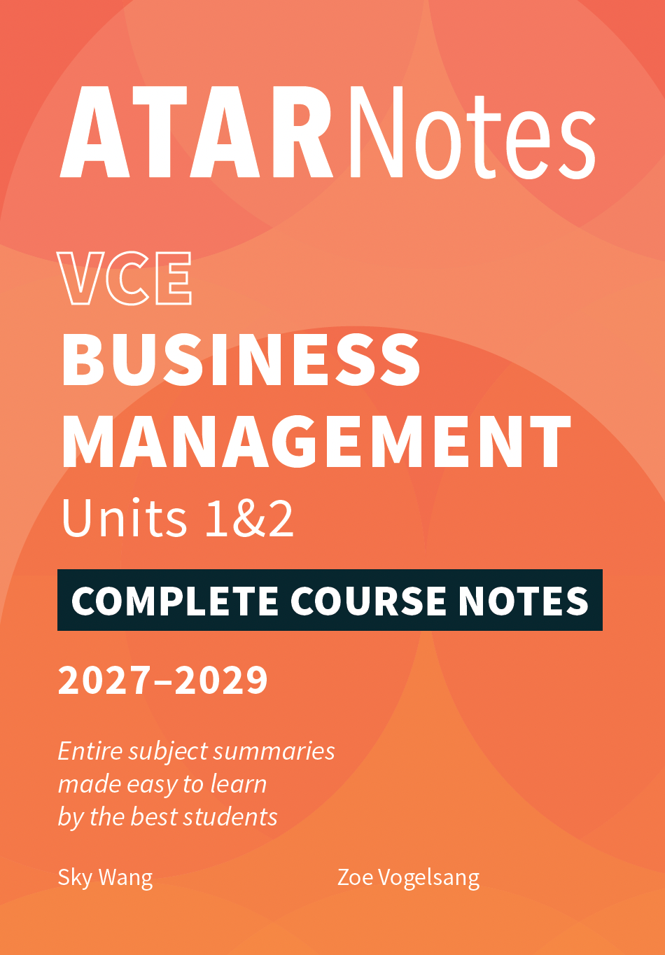 ATAR Notes VCE Business Management 1&2 Complete Course Notes (2027-2029)