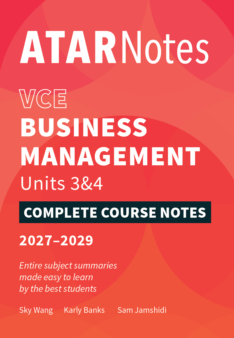 ATAR Notes VCE Business Management 3&4 Complete Course Notes (2027-2029)