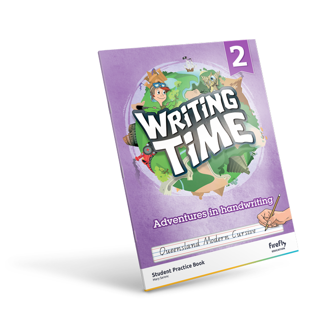 Writing Time - Student Practice Book: QLD Fonts (Year 2)