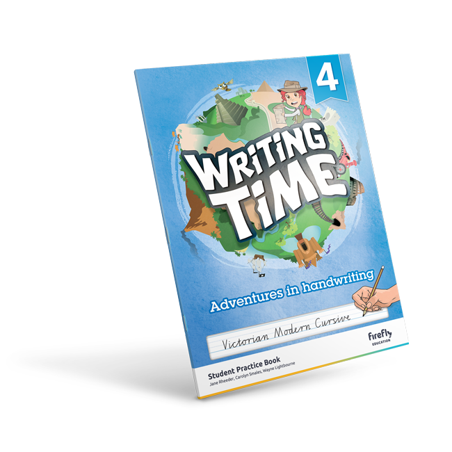Writing Time - Student Practice Book: Victorian Modern Cursive (Year 4)
