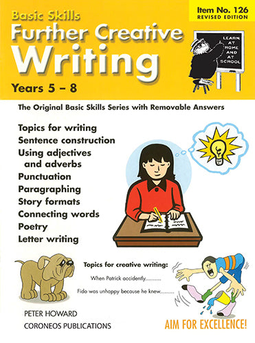 Further Creative Writing Yrs 5 to 8