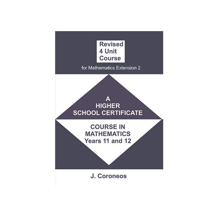 Revised 4 Unit Maths Course for Mathematics Extension 2