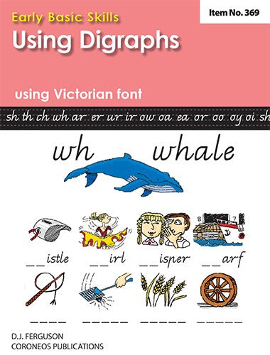 Early Basic Skills 4: Using Digraphs using Victorian font (No. 369)