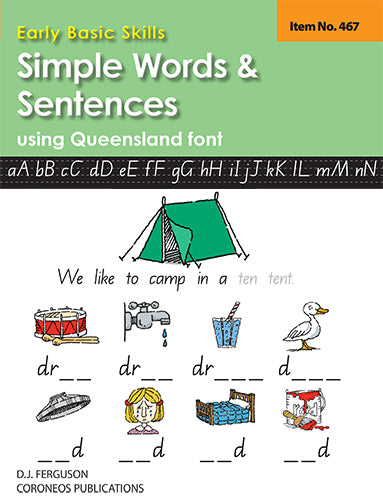 Early Basic Skills 2: Simple Words and Sentences using Queensland font (No. 467)
