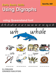 Early Basic Skills 4: Using Digraphs using Queensland font (No. 469)