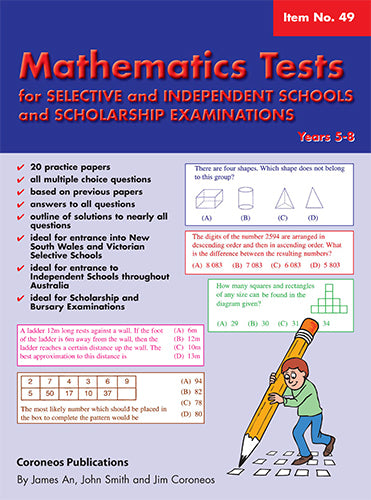 Mathematics Tests for Selective Schools Years 5-8 (Basic Skills No. 49)