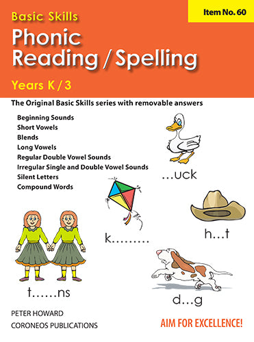 Phonic/Reading Spelling Yrs K to 3
