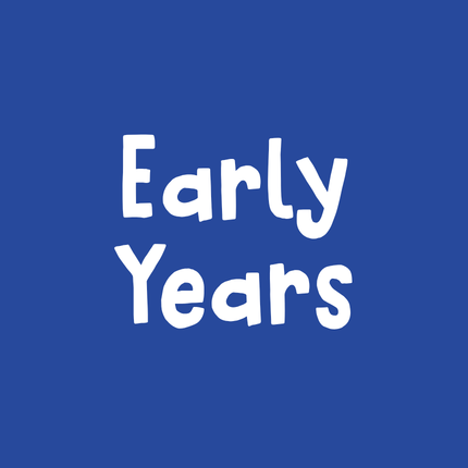 Early Years