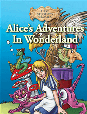First Student Classics: Alice's Adventure In Wonderland