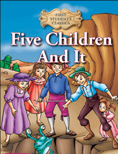 First Student Classics: Five Children and It