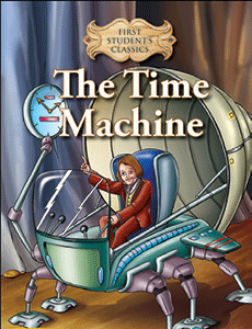 First Student Classics: The Time Machine