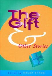 The Gift and Other Stories