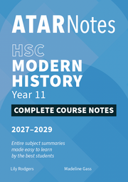 ATAR Notes HSC Year 11 Modern History Complete Course Notes (2027-2029)