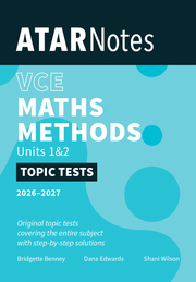 ATAR Notes VCE Maths Methods 1&2 Topic Tests (2026-2027)
