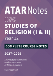 ATAR Notes HSC Year 12 Studies of Religion Complete Course Notes (2027-2029)