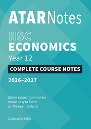 ATAR Notes HSC Year 12 Economics Complete Course Notes (2026-2027)